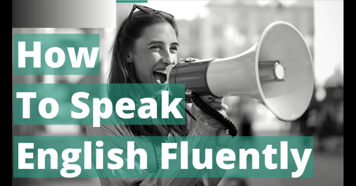 speak English fluently in America